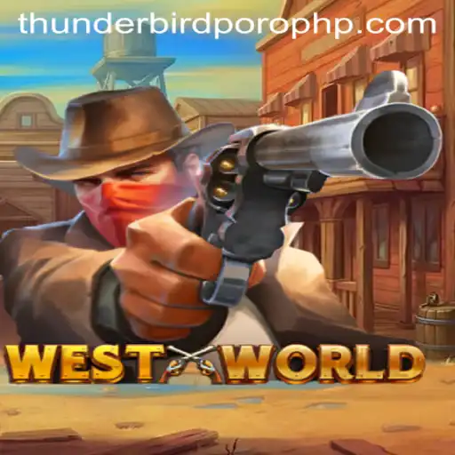 Exploring the Captivating World of WestWorld and the Mysterious Thunderbird Poro
